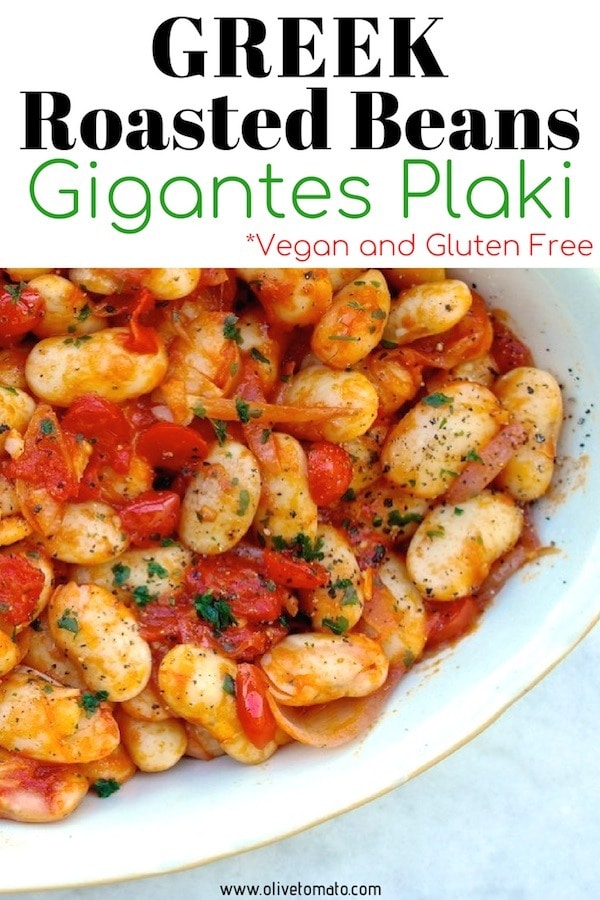 Gigantes Plaki - Tender Greek Roasted Beans in Tomato Sauce