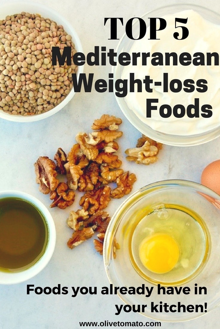Top 5 Mediterranean Weight Loss Friendly Foods | Olive Tomato