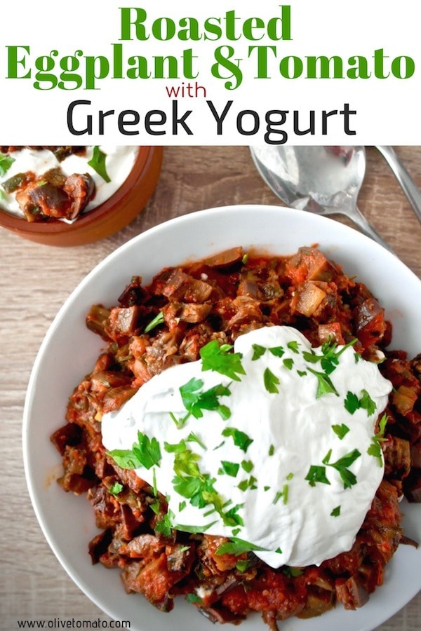 Roasted Eggplant with tomato sauce and Greek Yogurt