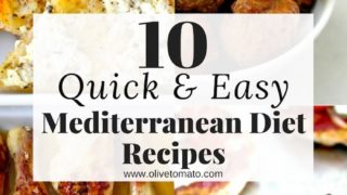 10 easy Mediterranean diet recipes