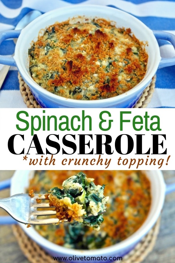 Spinach Casserole with feta and crunchy topping, Gratin. Melted feta along with spinach and a touch of parmesan. This is perfect healthy recipe for a main dish, a side dish or brunch
